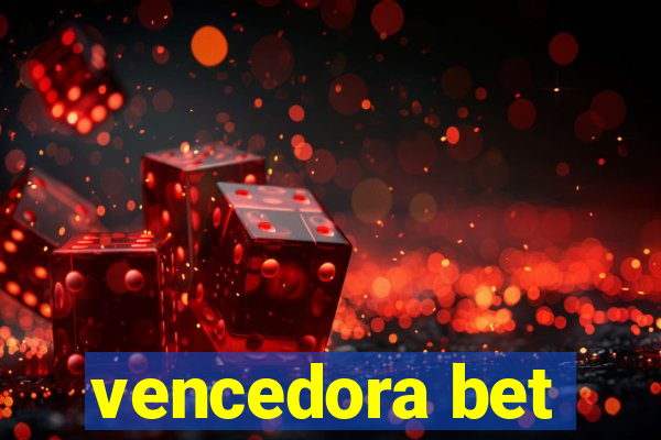 vencedora bet