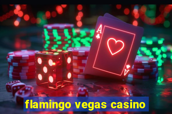 flamingo vegas casino