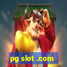 pg slot .com