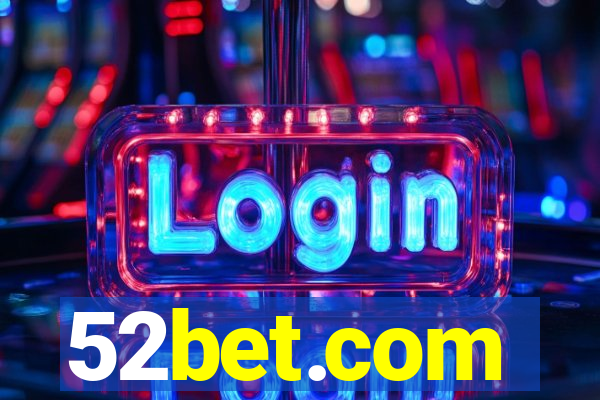 52bet.com