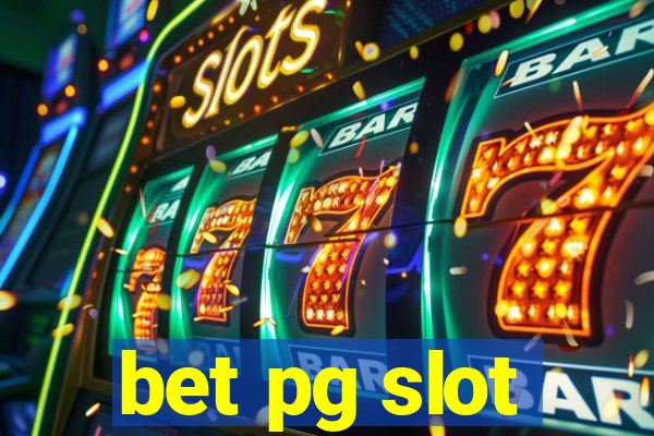 bet pg slot