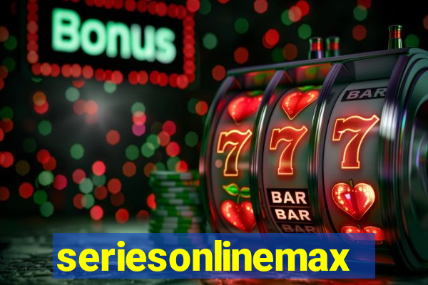 seriesonlinemax.com