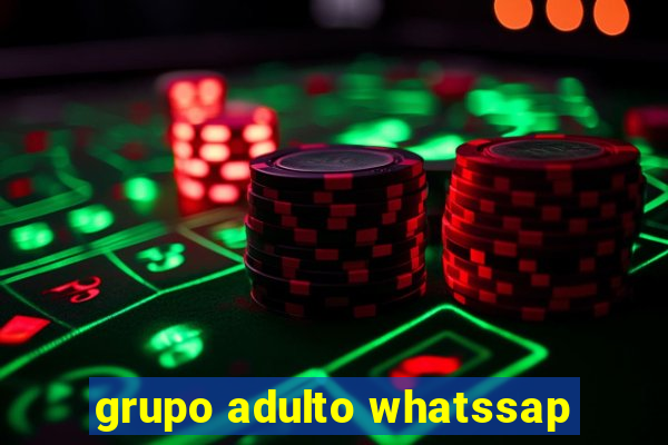 grupo adulto whatssap