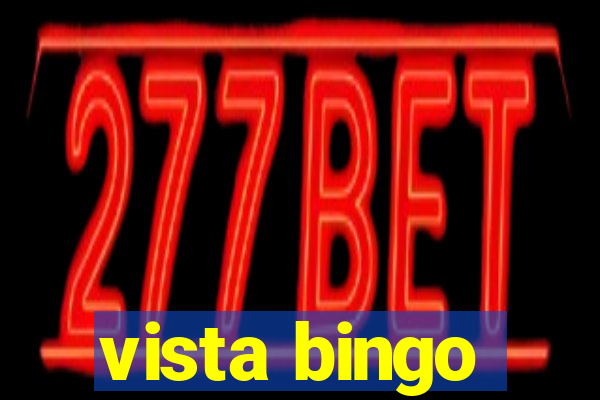 vista bingo