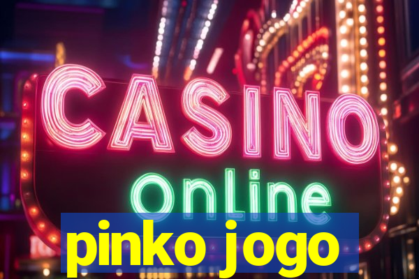 pinko jogo