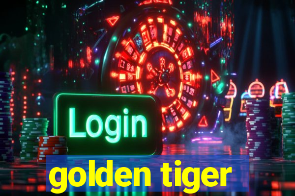 golden tiger