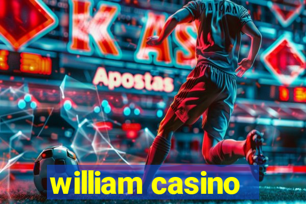 william casino