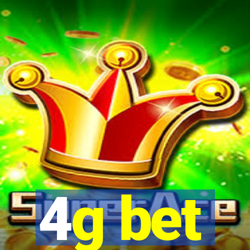 4g bet