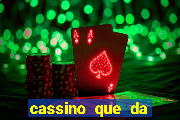 cassino que da dinheiro no cadastro