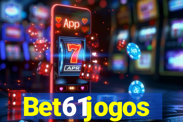 Bet61jogos