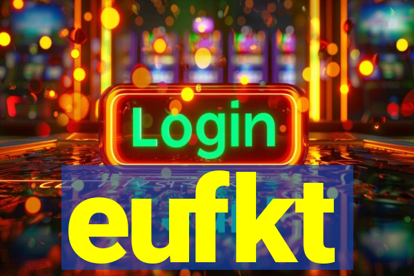 eufkt