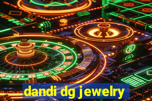 dandi dg jewelry