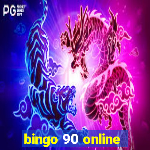 bingo 90 online