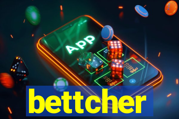 bettcher