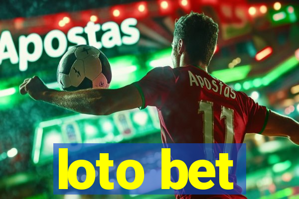 loto bet