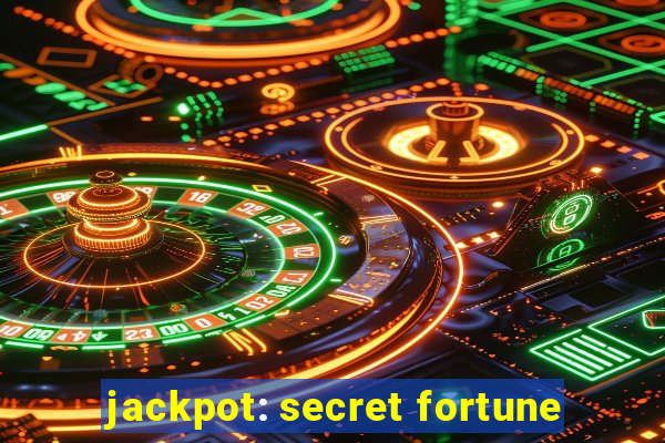 jackpot: secret fortune