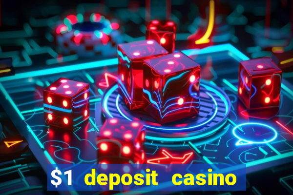 $1 deposit casino nz october 2021