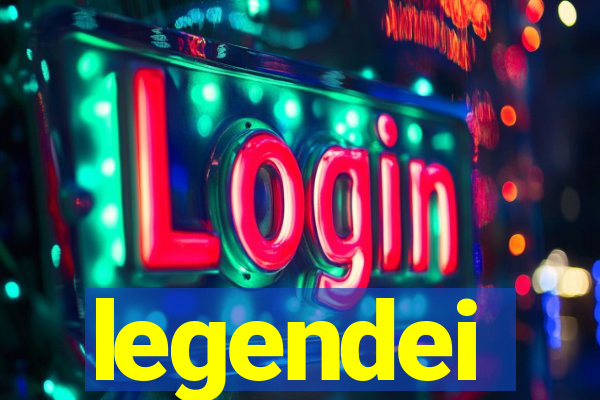 legendei