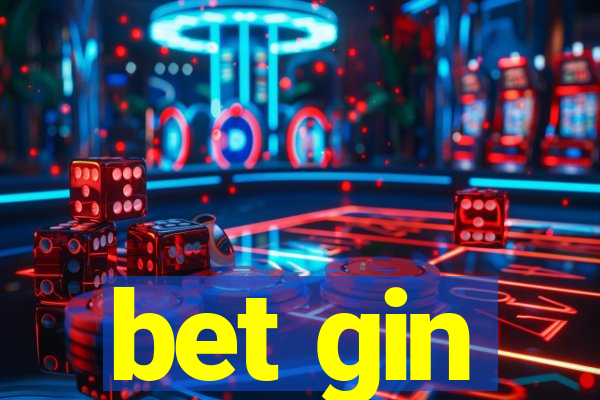 bet gin