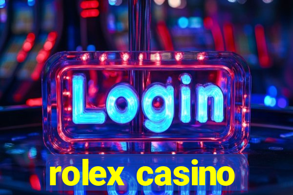 rolex casino