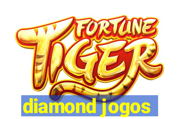 diamond jogos