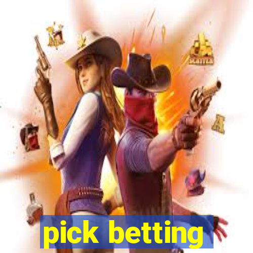 pick betting