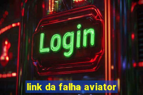 link da falha aviator