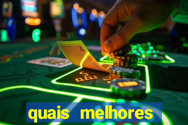 quais melhores jogos de aposta