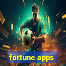 fortune apps