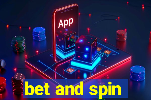 bet and spin