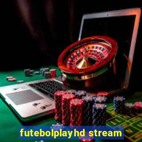 futebolplayhd stream