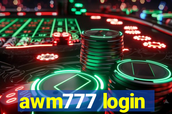 awm777 login