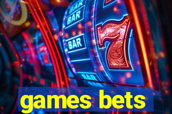 games bets