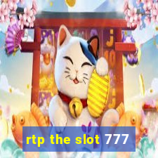 rtp the slot 777