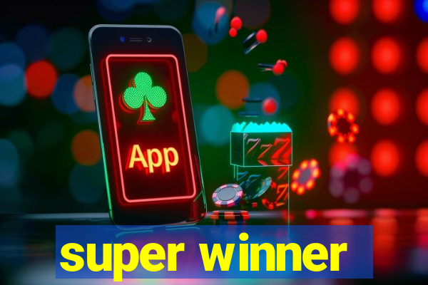 super winner