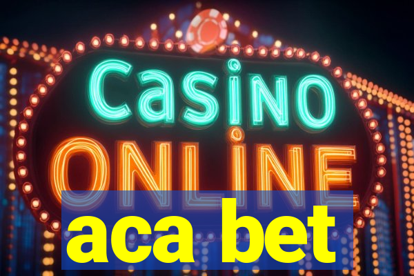 aca bet