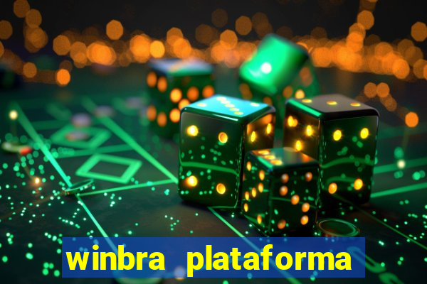 winbra plataforma de jogos