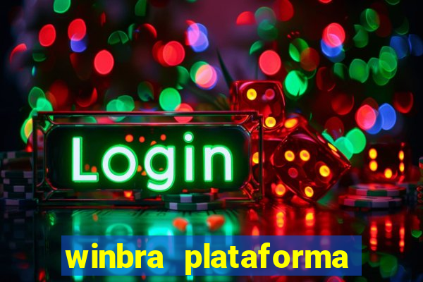 winbra plataforma de jogos