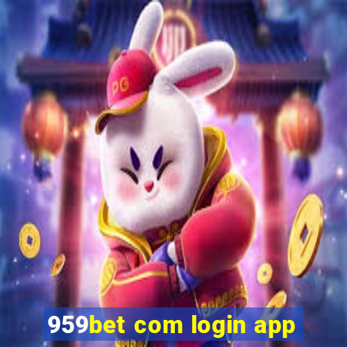 959bet com login app