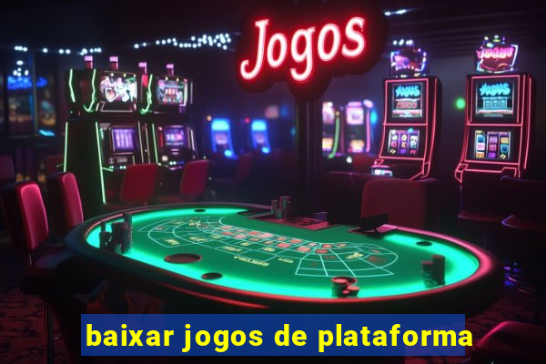 baixar jogos de plataforma