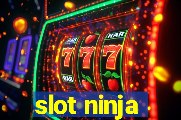 slot ninja