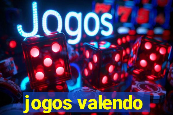 jogos valendo