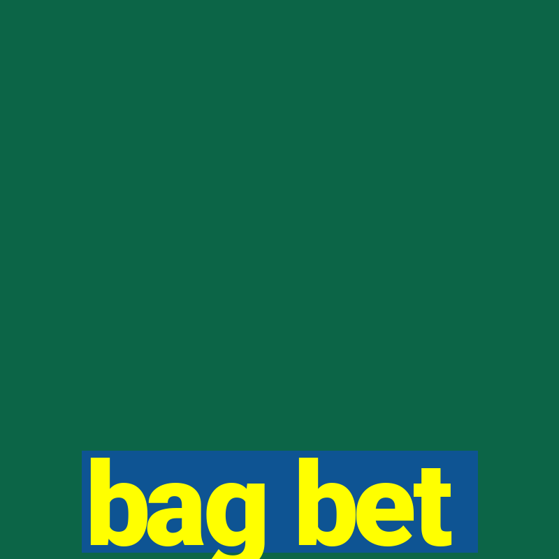 bag bet