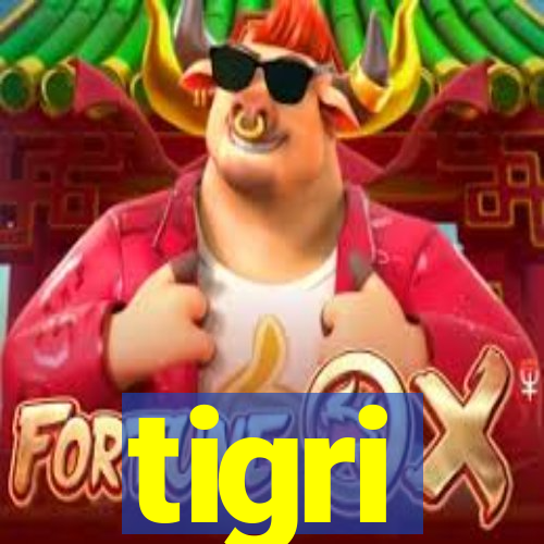 tigri