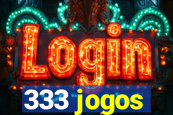 333 jogos