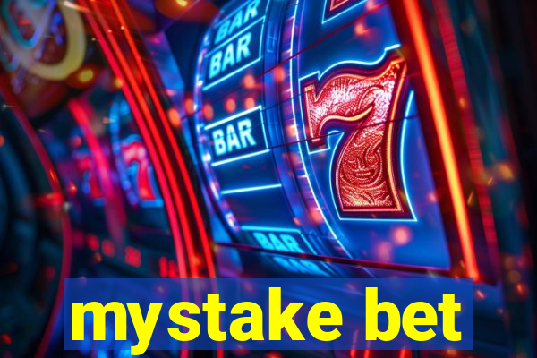 mystake bet