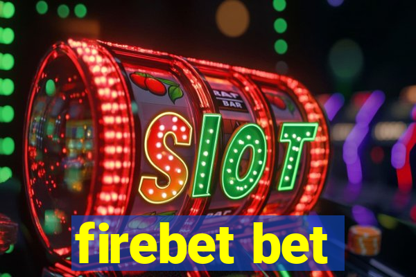 firebet bet