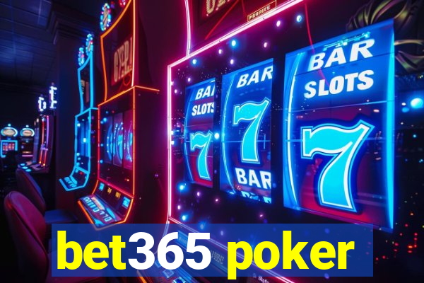 bet365 poker