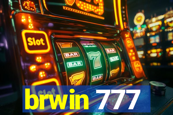 brwin 777