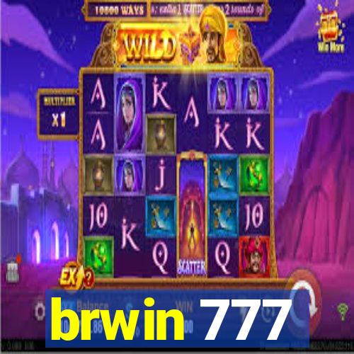 brwin 777